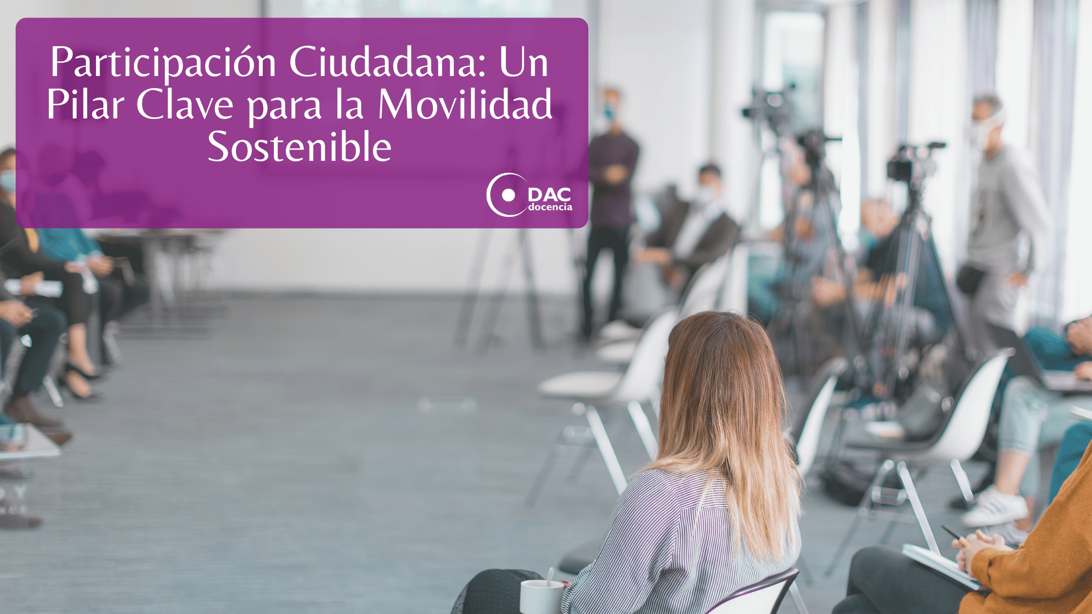 Participación Ciudadana: Un Pilar Clave para la Movilidad Sostenible ...