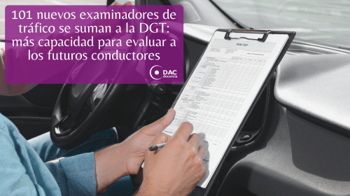 101 nuevos examinadores de tráfico se suman a la DGT más capacidad para evaluar a los futuros conductores.