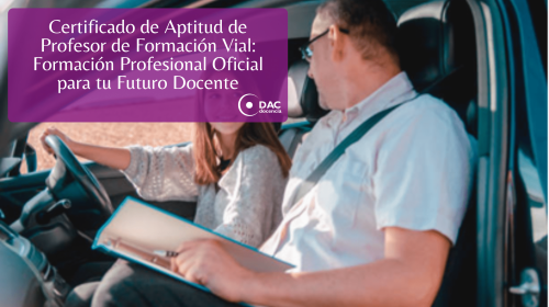 Certificado de Aptitud de Profesor de Formación Vial Formación Profesional Oficial para tu Futuro Docente