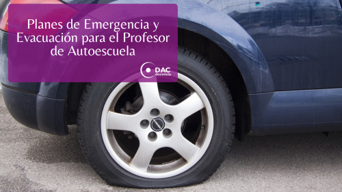 Planes de Emergencia y Evacuación para el Profesor de Autoescuela