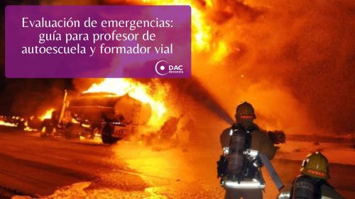 Evaluación de emergencias: guía para profesor de autoescuela y formador vial