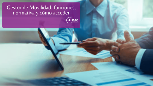 Gestor de Movilidad funciones, normativa y cómo acceder